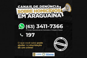 As denúncias podem ser realizadas por meio do Disk Denúncia 197 ou pelo WhatsApp da DHPP Araguaína: (63) 3411-7366. 
